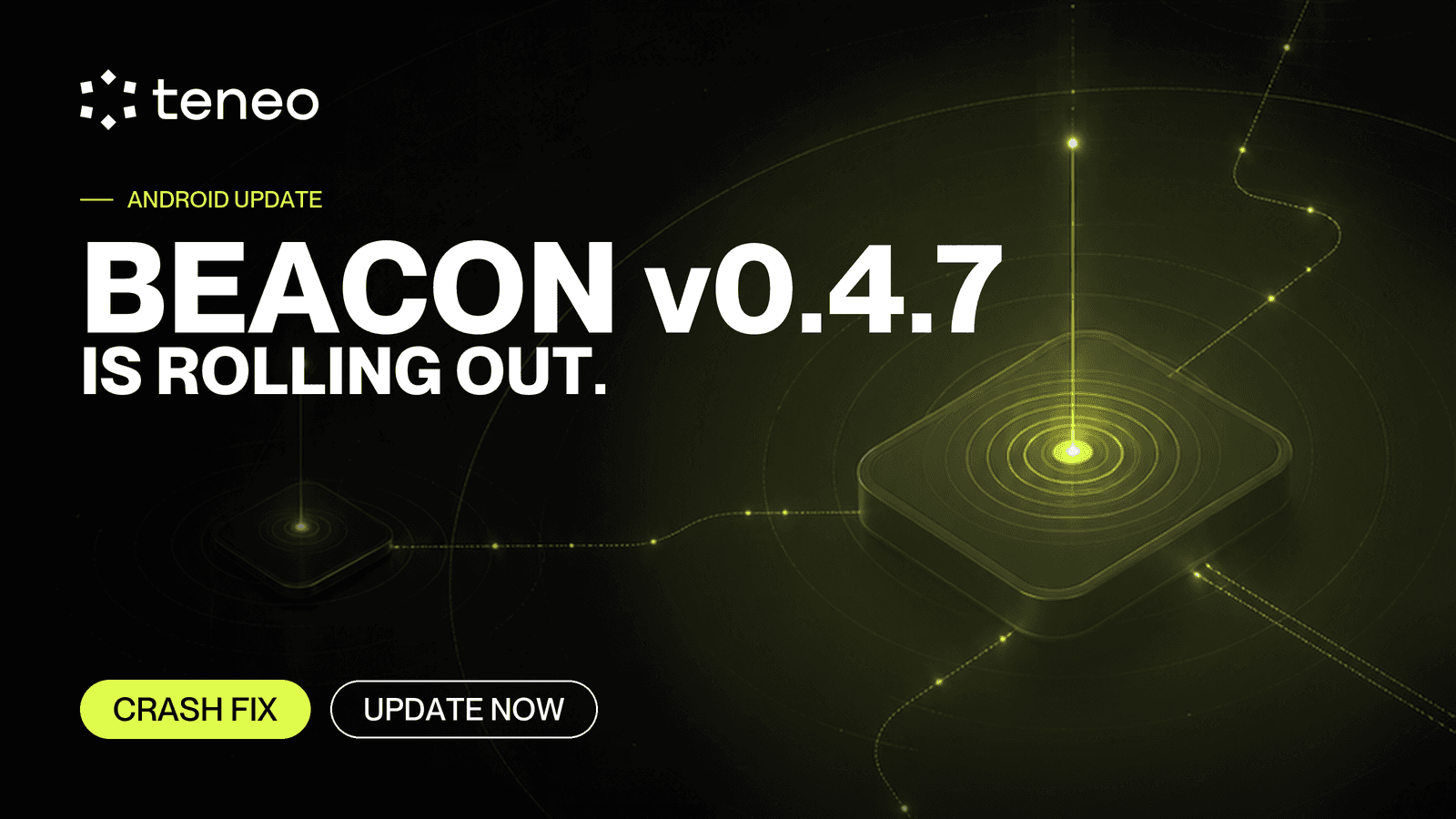 Beacon v0.4.7 brought a crash-prevention pass to Android.